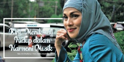 Imaniar, Kini Menikmati Hidup dalam Harmoni Musik