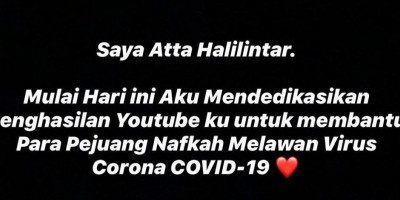 Atta Halilintar Donasikan Penghasilan Dari YouTube Untuk Pejuang Medis Corona