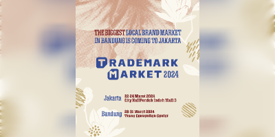 13 Tahun Jadi One Stop Shopping Experience di Bandung, Ratusan Brand Lokal Siap Meriahkan Trademark Market 2024 di Jakarta